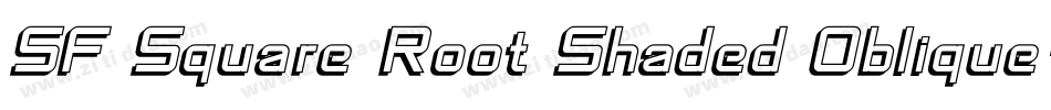 SF Square Root Shaded Oblique字体转换